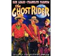 Ghost Rider (DVD) Rex Lease Franklyn Farnum Bobby Nelson Ann Carrol Jack Jevne