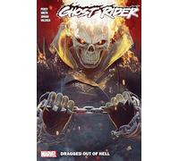 Ghost Rider Vol. 3: Dragged Out of Hell by Percy, Benjamin