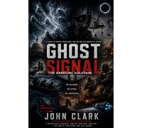 Ghost Signal: The Hardline Solution