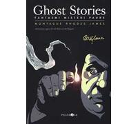 Ghost stories. Fantasmi misteri e paure