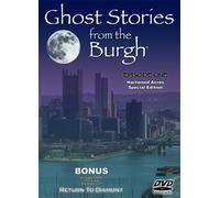 Ghost Stories from the Burgh: Ghost from Hartwood Acres