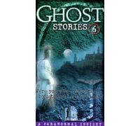 Ghost Stories - Vol. 6