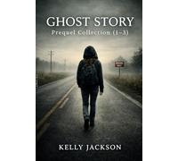 Ghost Story- Prequels Part 1-3 Collection: The Years Ghost Was Made