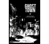 Ghost town. Ediz. italiana e inglese