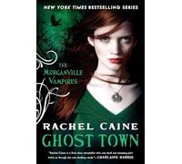 Ghost Town: The Morganville Vampires: 9