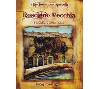 Ghost Town Vol.5 - Roscigno Vecchia-E Il Cilento Dimenticato (DVD)