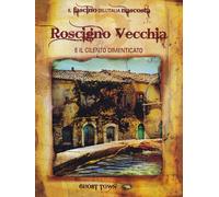 Ghost Town Vol.5 - Roscigno Vecchia-E Il Cilento Dimenticato (DVD)