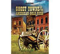 Ghost Towns of the American Gold Rush (DVD)