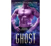 Ghost: Un Romance Extraterrestre de Ciencia Ficción
