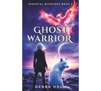 Ghost Warrior: Sci-Fi Alien Warrior Romance