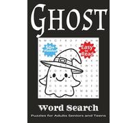 Ghost Word Search Puzzle Book: Word Searches with Easy to Read Print about Ghost, Supernatural, Ghost-adjacent and More | 6x9 inches, 110 pages | 50+ ... Gift for Vacations, Holidays and Free Times