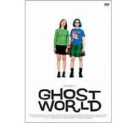 Ghost World [01/E, J/Dd5. 1/S: E,