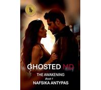 Ghosted MD: The Awakening