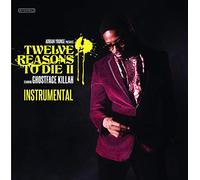 Ghostface Killah - 12 Reasons To Die Ii: The Instrumentals