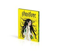 Ghostlore : Unveiling 50 Phantoms That Have Haunted History