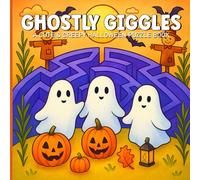 Ghostly Giggles: A Cute & Creepy Halloween puzzle Book