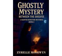 Ghostly Mystery Between the Shelves