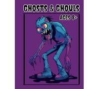 Ghosts and Ghouls Coloring Book: 40 Eerie and Enchanting Designs Featuring Traditional, Stained Glass, and Mosaic Styles for Ages 8+: Step into a ... with Ghostly and Ghoulish Coloring Pages