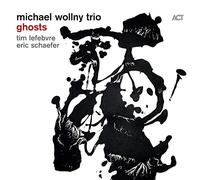 Michael Wollny Trio - Ghosts [lp 180g] - Vinile