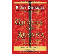 Ghosts of Arzawa: Beyond the Trojan War Myth: 3