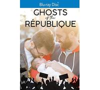 Ghosts of République (Blu-ray) Dan Savage Jonathon Narducci