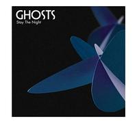 Ghosts - Stay the Night