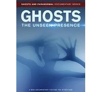 Ghosts: The Unseen Presence (DVD)