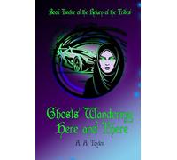 Ghosts Wandering Here and There