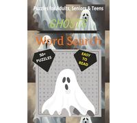 Ghosts Word Search Puzzle Book: Word Searches with Easy to Read Print about Ghosts, Witchcraft, Haunted More | 6x9 inches, 110 pages | 50+ Puzzles... Gift for Vacations, Holidays and Free Times