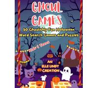 Ghoul Games: 50 Ghoulishly fun Halloween Word Searches for kids and teens (Large Print)
