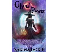 Ghoul Power: A Lady of the Lake School for Girls Cozy Mystery