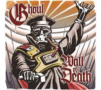 Ghoul - Wall Of Death