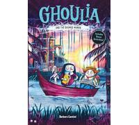 Ghoulia and the Doomed Manor (Book #4)