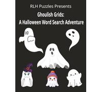 Ghoulish Grids: A Halloween Word Search Adventure: Word Search Puzzle Book with Easy to Read Print about Halloween, Autumn, October, and more | 8.5 X ... fun Entertaining Your Friends With this Book