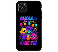 Ghouls just wanna have fun Custodia per iPhone 11 Pro Max