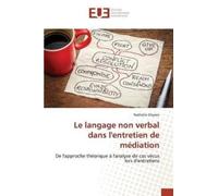 Ghysen-N Le Langage Non Verbal Dans l'Entretien de Médiation (Tascabile)