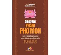 Gi¿ng gi¿i Ph¿m Ph¿ Môn - Kinh Di¿u Pháp Liên Hoa