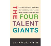 Gi-Wook Shin The Four Talent Giants (Copertina rigida)