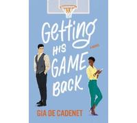 Gia De Cadenet Getting His Game Back (Tascabile)