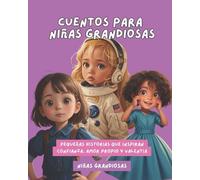 Gia Guerra Cuentos para Niñas Grandiosas (Tascabile)