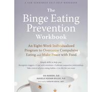 Gia Marson The Binge Eating Prevention Workbook (Tascabile)