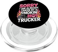 Già preso da un Smokin Hot Trucker Moglie Fidanzata PopSockets PopGrip per MagSafe