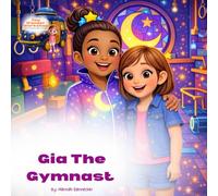 Gia the Gymnast