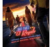 Giacchino, Michael - Bad Times At The El Royale