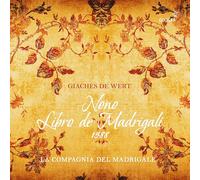 giaches de wert, nono libro de madrigali