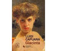 Giacinta. Con espansione online