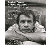 Giacinto Cerone. L'angelo necessario. Sculture e disegni - 2025 -
