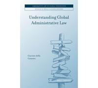 Giacinto della Understanding Global Administrative Law: 8 (C (Copertina rigida)