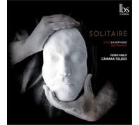 Giacinto Scelsi Solitaire: Solo Saxophone Masterpieces (CD) Album