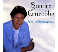 Audio Cd Sandro Giacobbe - Ho Ritrovato